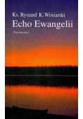 Echo ewangelii ,autograf Winiarki
