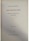 Der Endlose Chor, 1949 r.