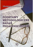 Podstawy metodologiczne badań pedagogicznych
