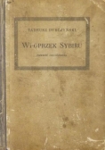 Wpoprzek Sybiru, 1928 r.