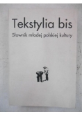 Marecki Piotr (red.) - Tekstylia bis. Słownik młodej polskiej kultury