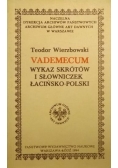 Vademecum Wykaz skrótów i słowniczek Łacińsko-Polski