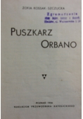 Puszkarz Orbano, 1936 r.