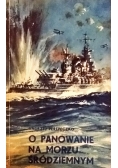 O panowanie na morzu śródziemnym
