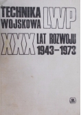 Technika wojskowa LWP XXX lat rozwoju 1943 - 1973