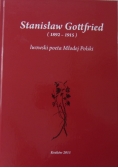 Stanisław Gottfried lwowski poeta Młodej Polski