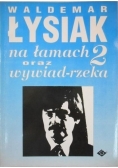 Na łamach oraz wywiad - rzeka 2