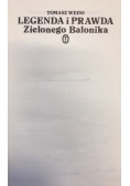 Legenda i prawda Zielonego Balonika