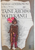 Tajne Archiwa Watykanu