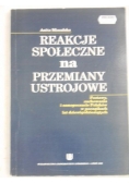 Reakcje społeczne na przemiany ustrojowe
