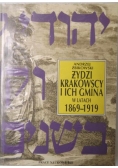 Żydzi krakowscy i ich gmina w latach 1869-1919
