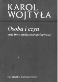 Osoba i czyn oraz inne studia antropologiczne, 4. człowiek i moralność
