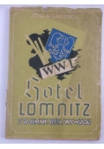 Hotel Lomnitz, 1947 r.