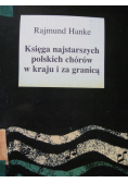 Księga najstarszych polskich chórów w kraju i za granicą