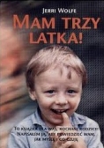 Mam Trzy Latka!
