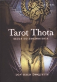 Tarot Thota. Klucz do Zrozumienia