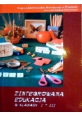 Zintegrowana edukacja w klasach I - III