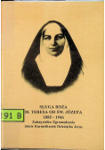 Sługa Boża Matka Teresa od św Józefa Życiorys rady i zachęty
