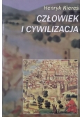 Kieres  - Człowiek i cywilizacja