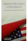 Okiem stratega i dyplomaty