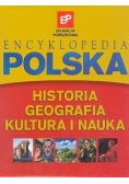 Encyklopedia Polska Historia geografia kultura i nauka 3 tomy