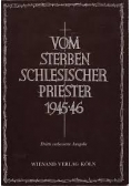 Vom Sterben schlesischer Priester 1945/46,1950r.