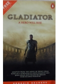 Gladiator a Hero Will Rise