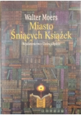 Miasto Śniących Książek