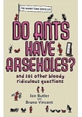 Do ants have arseholes?