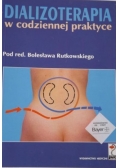 Dializoterapia w codziennej praktyce