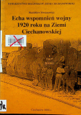 Echa wspomnień wojny 1920 roku na ziemi Ciechanowskiej