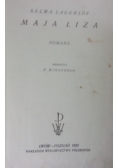 Maja Liza, 1925 r.