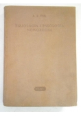 Fizjologia i patologia noworodka