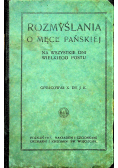 Rozmyślania o Męce Pańskiej 1917 r.