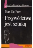 Przywództwo jest sztuką