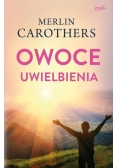 Owoce uwielbienia