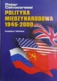 Polityka międzynarodowa 1945 - 2000