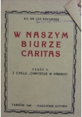 W naszym biurze Caritas, 1946r.