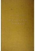 Der lachende diplomat, 1941 r.