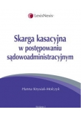 Skarga kasacyjna w postępowaniu sądowoadministracyjnym