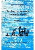 Tradycyjne zwyczaje i obrzędy śląskie