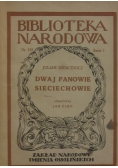 Dwaj panowie Sieciechowie, 1950 r.