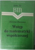 Wstęp do matematyki współczesnej tom 30