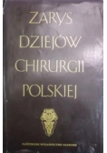 Zarys dziejów chirurgi polskiej