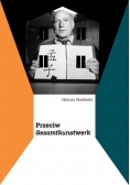 Przeciw Gesamtkunstwerk