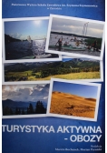 Turystyka aktywna obozy
