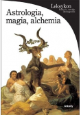 Astrologia magia alchemia