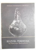 Kultura pomorska na Pomorzu Wschodnim