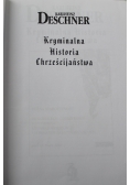 Kryminalna historia chrześcijaństwa Tom II