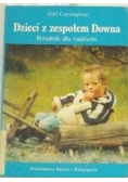 Dzieci z zespołem Downa poradnik dla rodziców